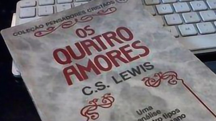 Os Quatro Amores - C. S. Lewis